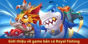 Bí Quyết Chinh Phục Bắn Cá Royal Fishing Tại U888 Hiệu Quả